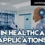 AI IN HEALTHCARE APPLICATIONS