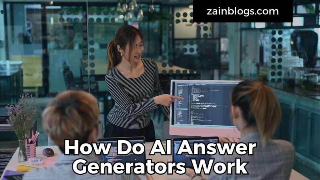 How Do AI Answer Generators Work