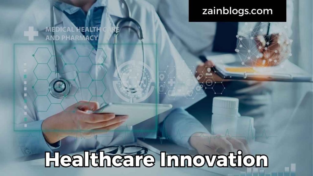 Healthcare Innovation