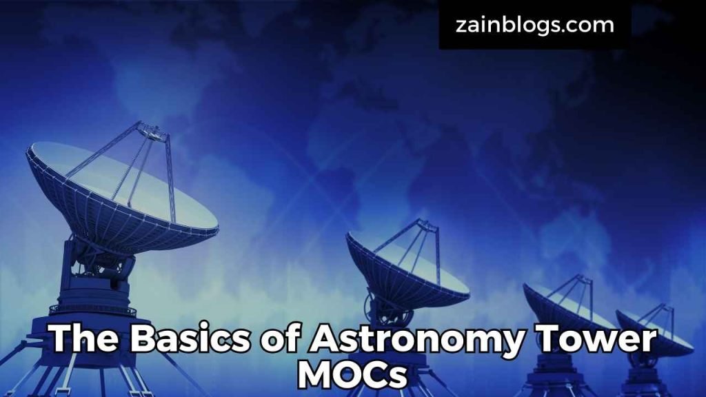 The Basics of Astronomy Tower MOCs