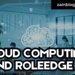 CLOUD COMPUTING AND ROLEEDGE AI