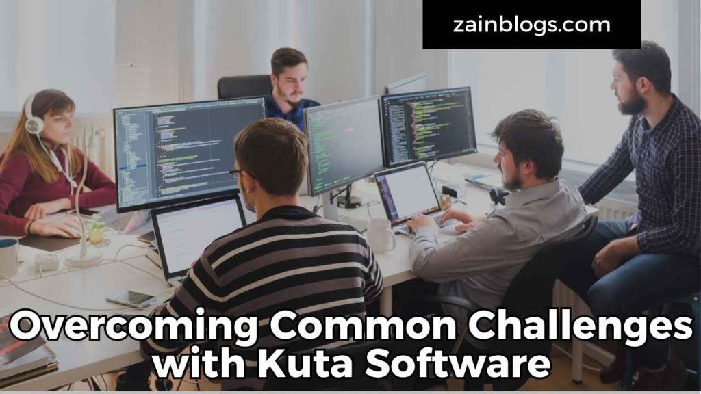 Overcoming Common Challenges with Kuta Software