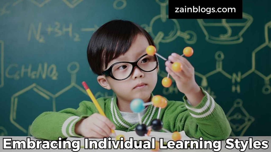 Embracing Individual Learning Styles