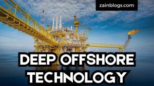 DEEP OFFSHORE TECHNOLOGY