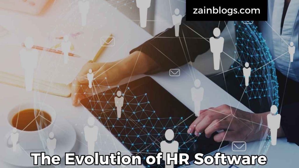 The Evolution of HR Software