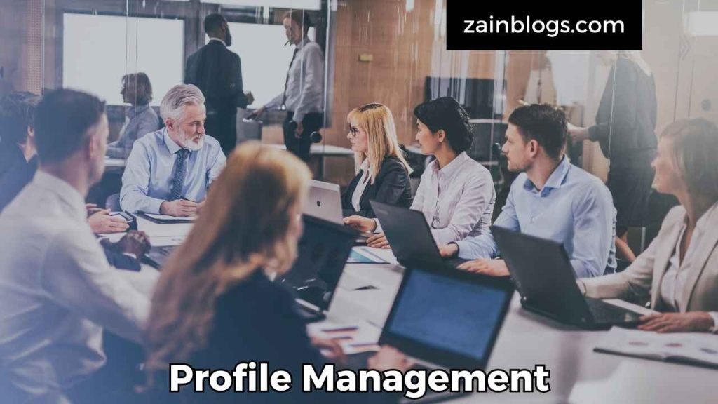 Profile Management