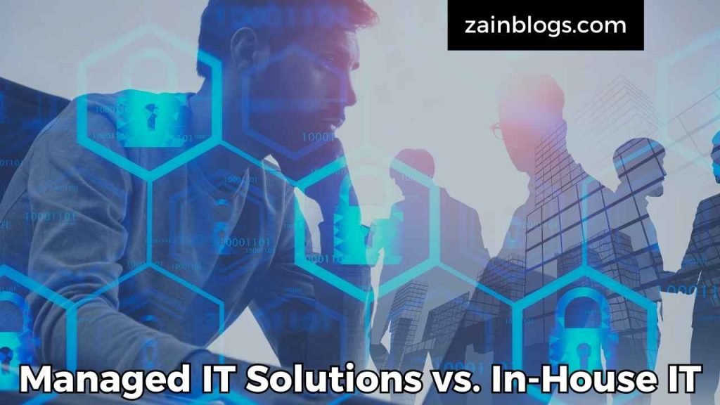 Managed IT Solutions vs. In-House IT