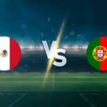 Mexico vs Portugal 2026: Where Passion, Skill, and Football History Collide