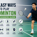 10 Easy Ways to Play Badminton for Beginners Guide 10 Easy Ways to Play Badminton for Beginners Guide